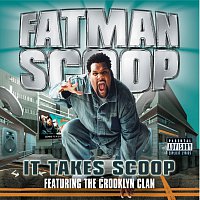 Fatman Scoop – It Takes Scoop