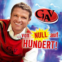 GAV – ...von Null auf Hundert!