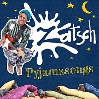 Zatsch – Pyjamasongs