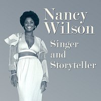 Nancy Wilson – Singer And Storyteller