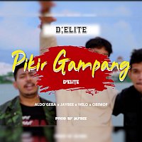 D'ELITE – Pikir Gampang