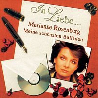 Marianne Rosenberg – In Liebe... (Meine schonsten Balladen)