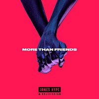 James Hype & Kelli-Leigh – More Than Friends EP