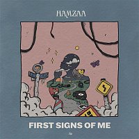 Hamzaa – First Signs Of Me