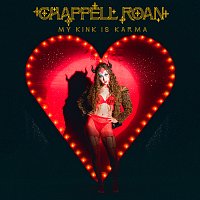 Chappell Roan – My Kink Is Karma