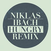 Niklas Ibach – Hungry [Remix]