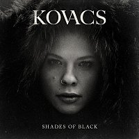 Kovacs – Shades Of Black