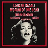 Original Broadway Cast of Woman of the Year – Woman of the Year (Original Broadway Cast Recording)
