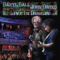 Daryl Hall & John Oates – Live In Dublin