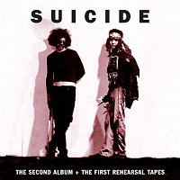 Suicide – The Second Album + The First Rehearsal Tapes