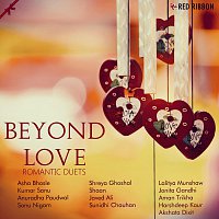 Různí interpreti – Beyond Love - Romantic Duets