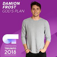 Damion Frost – God's Plan [Operación Triunfo 2018]