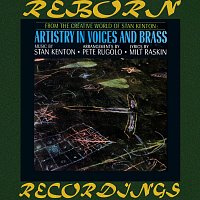 Stan Kenton – Artistry in Voices and Brass (HD Remastered)