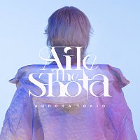 Aile The Shota – Aurora Tokio