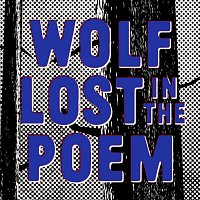Wolf Lost In The Poem – Indigem MP3