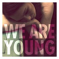 Fun. – We Are Young (feat. Janelle Monáe)