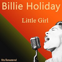 Billie Holiday – Little Girl