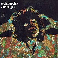 Eduardo Araujo – Eduardo Araujo