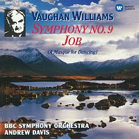 Andrew Davis – Vaughan Williams: Symphony No. 9 & Job