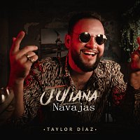 Taylor Díaz – Juliana Navajas