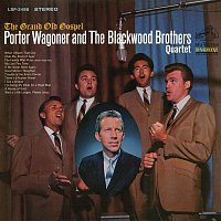 Porter Wagoner, The Blackwood Brothers Quartet – The Grand Old Gospel