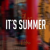 RODAN – Tell Me It's Summer