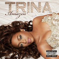 Trina – Amazin'