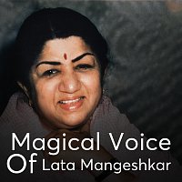 Lata Mangeshkar – Magical Voice of Lata Mangeshka