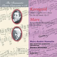 Marc-André Hamelin, BBC Scottish Symphony Orchestra, Osmo Vanska – Korngold & Marx: Piano Concertos (Hyperion Romantic Piano Concerto 18)