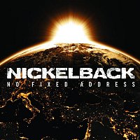 Nickelback – No Fixed Address