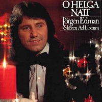 Jorgen Edman – O helga natt