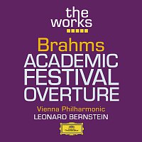 Wiener Philharmoniker, Leonard Bernstein – Brahms: Academic Festival Overture