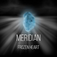 Meridian – Frozen Heart