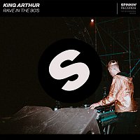 King Arthur – Rave In The 90's