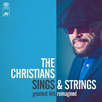 The Christians – Sings & Strings