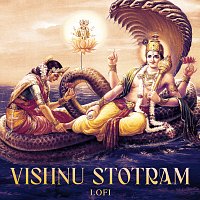 Nidhi Prasad, Pratham – Vishnu Stotram [Lofi]