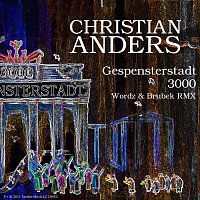 Christian Anders – Gespensterstadt 3000