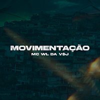 Mc WL da V$J – Movimentacao