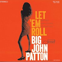 Big John Patton – Let 'Em Roll