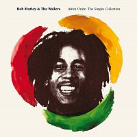 Bob Marley, The Wailers – Africa Unite: The Singles Collection [UK edition - 2 disc set]