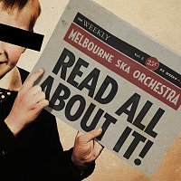 Melbourne Ska Orchestra – Read All About It!