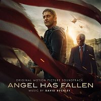 David Buckley – Angel Has Fallen (Original Motion Picture Soundtrack)