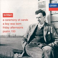 Přední strana obalu CD Britten: A Ceremony of Carols; A Boy was Born; Psalm 150