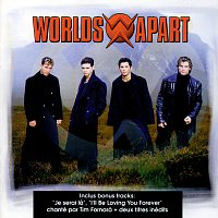 Worlds Apart – Don't Change