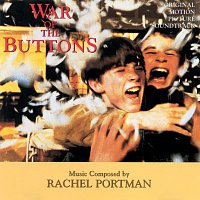 Rachel Portman – War Of The Buttons [Original Motion Picture Soundtrack]