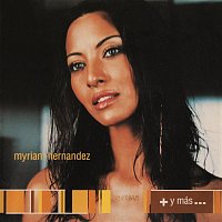 Myriam Hernández – + Y Mas