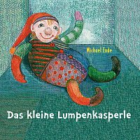 Michael Ende – Das kleine Lumpenkasperle