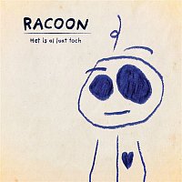 Racoon – Het Is Al Laat Toch