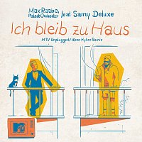Max Raabe, Palast Orchester, Samy Deluxe – Ich bleib zu Haus [MTV Unplugged / Keno Hybro Remix]