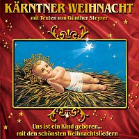 Různí interpreti – Karntner Weihnacht mit Texten von Gunther Steyrer